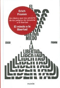 Libro El Miedo A La Libertad De Erich Fromm