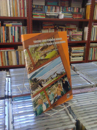 Turismo Como Fenomeno Humano Carlos Alberto Cioce Sampaio