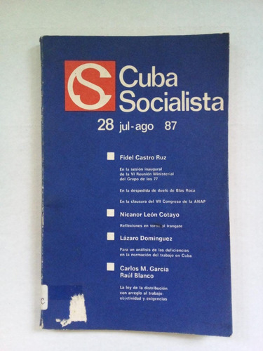 Revista Cuba Socialista #28 - Jul Ago 1987 - U