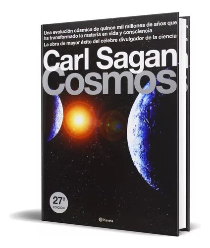 Carl Sagan Cosmos 27a Edición En Perfecto Estado