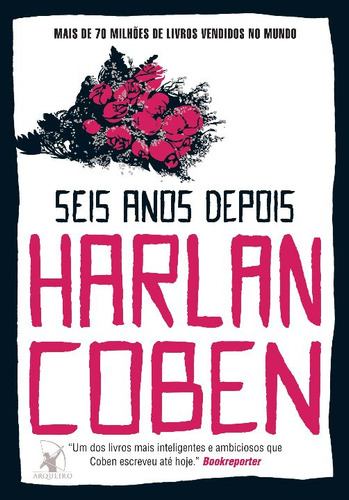 Libro Seis Anos Depois De Coben, Harlan Arqueiro - Sp