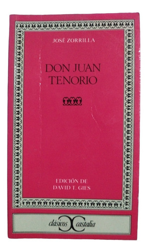 Don Juan Tenorio - José Zorrilla (Usado)