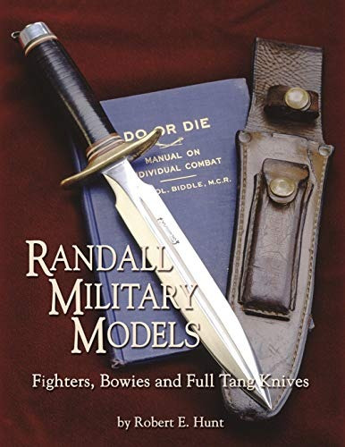 Randall Military Models Fighters, Bowies And Full Tang Knive