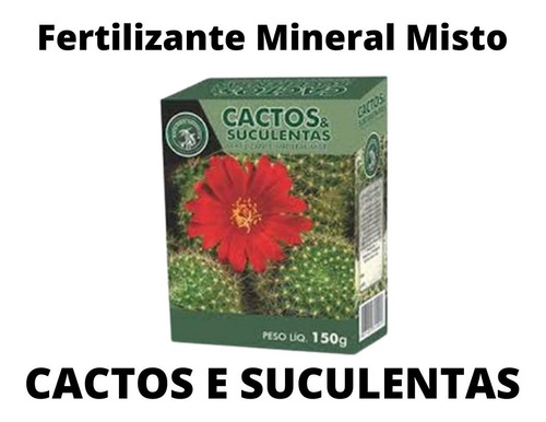 Fertilizante Mineral Misto Cactos Suculentas Adubo Granulado