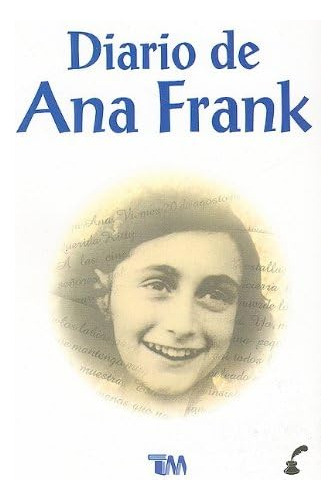 Libro: Diario De Ana Frank (spanish Edition)
