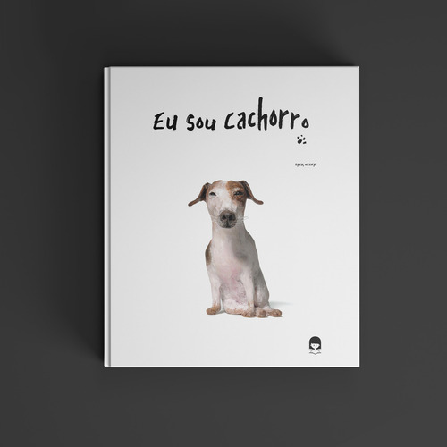 Eu sou cachorro, de Heena, Baek. Editorial Amelì Editora Ltda,Bear Books, capa dura em português, 2022