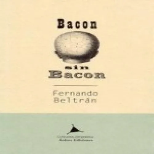 Bacon Sin Bacon (libro Original)