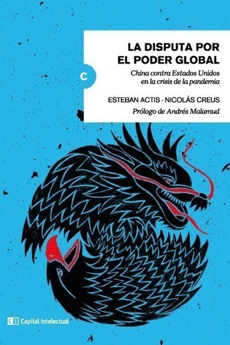 Disputa Por Poder Global - Actis - Capital Intelectual Libro