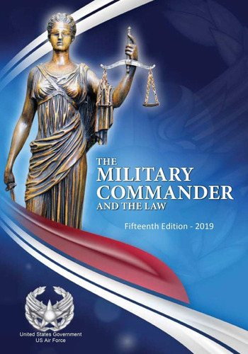 Libro: The Military Commander And The Law Fifteenth Edition