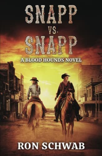 Book : Snapp Vs. Snapp A Blood Hounds Novel (the Blood...