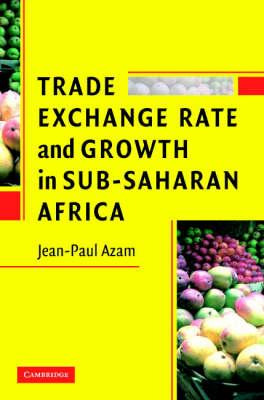 Trade, Exchange Rate, And Growth In Sub-saharan Africa - ...
