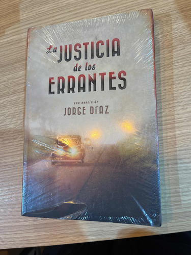 La Justicia De Los Errantes - Jorge Díaz