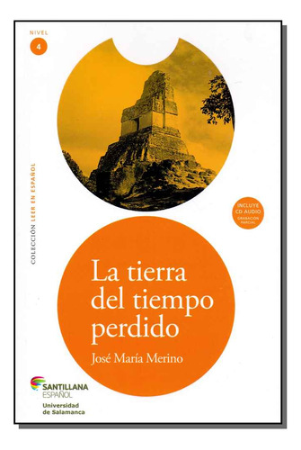 Libro La Tierra Del Tiempo Perdido De Diversos Autores Sant