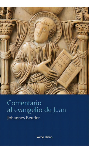 Comentario Al Evangelio De Juan, De Beutler, Johannes. Editorial Editorial Verbo Divino, Tapa Blanda En Español