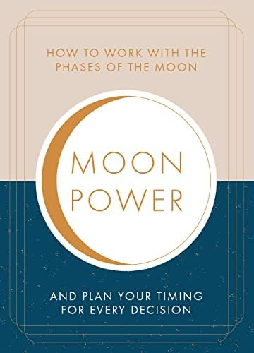 Libro: Moonpower: How To Work With The Phases Of The Moon