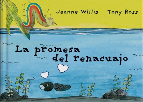 La Promesa Del Renacuajo - Willis, Ross