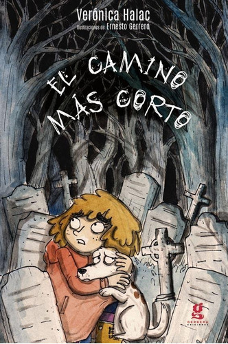 El Camino Mas Corto - Ernesto Guerrero / Veronica Halac