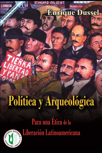 Libro: Para Una Ética De La Liberación Latinoamericana: Volu