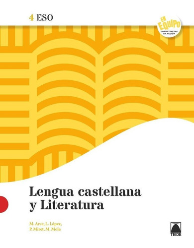 Lengua Castellana Y Literatura 4 Eso - En Equipo - Arce L...