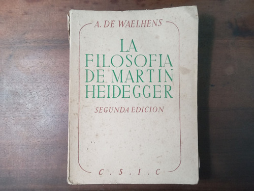 Libro La Filosofìa De Martin Heidegger  