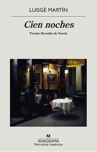 Cien Noches. Premio Herralde De Novela / 4 Ed.