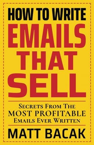 Book : How To Write Emails That Sell Secrets From The Most.