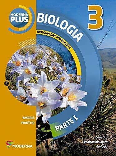 Libro Moderna Plus - Biologia - Parte I - Vol 03 - 04 Ed De