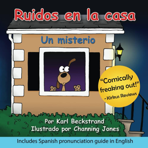 Libro: Ruidos En La Casa: Un Misterio (spanish Picture Books