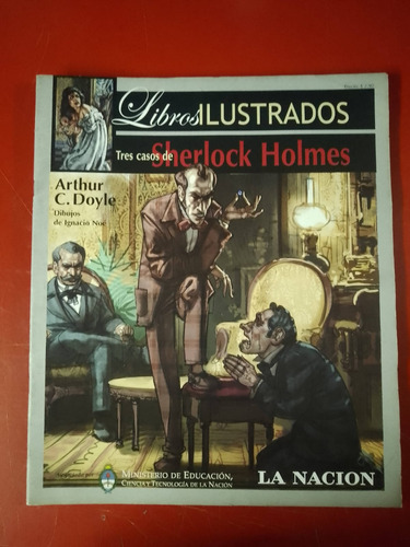 Libros Ilustrados La Nacion 3 Casos Sherlock Holmes Doyle