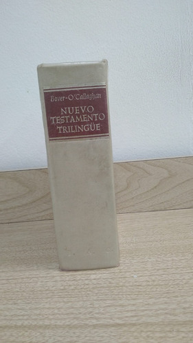 Nuevo Testamento Trilingüe (bover-o'callaghan