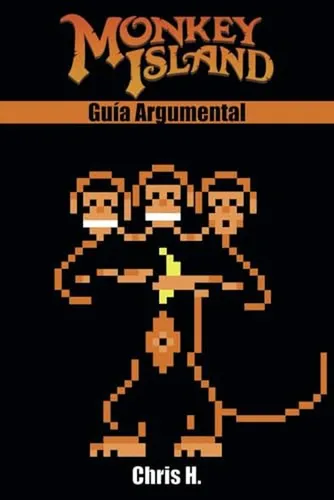 Monkey Island - Guía Argumental (edición En Español)