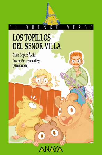Los Topillos Del Señor Villa - López Ávila, Pilar
