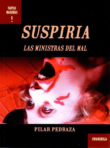 Suspiria - Pedraza, Pilar