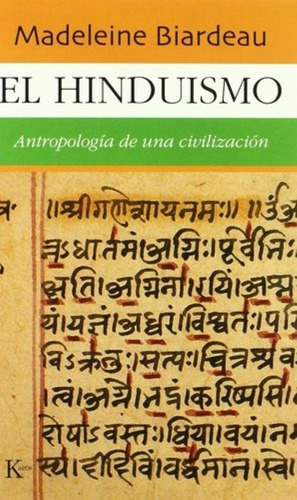 El Hinduismo: Antropología De Una Civilización