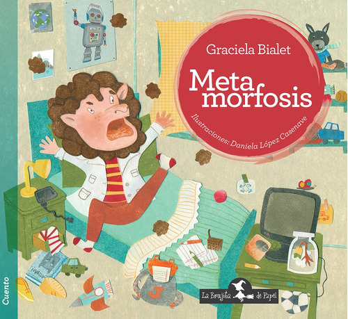 Metamorfosis - Graciela Bialet