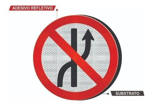 Placa R-8a Esquerda P/ Direita C/ Adesivo Refletivo Tipo I