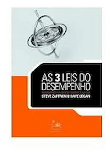 Livro As 3 Leis Do Desempenho - Steve Zaffron & Da | MercadoLivre