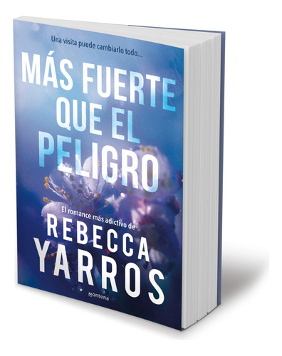 Más Fuerte Que El Peligro, De Rebecca Yarros. Editorial Montena, Tapa Blanda, Edición 01 En Español, 2025