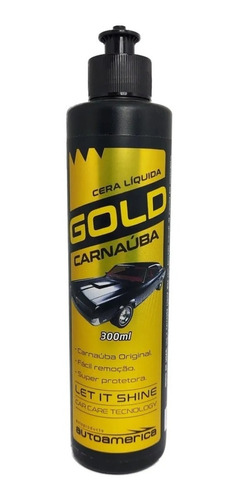 Cera De Carnaúba Líquida Gold Autoamerica  300ml 