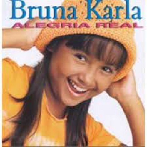 Cd Bruna Karla Alegria Real