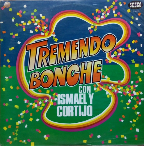 Ismael Y Cortijo - Tremendo Bonche