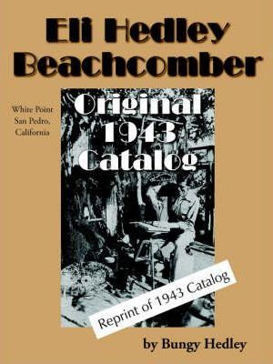 Libro Eli Hedley Beachcomber Original 1943 Catalog - Bung...