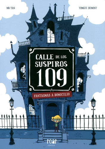 Calle De Los Suspiros 109 . Fantasmas A La Parrilla