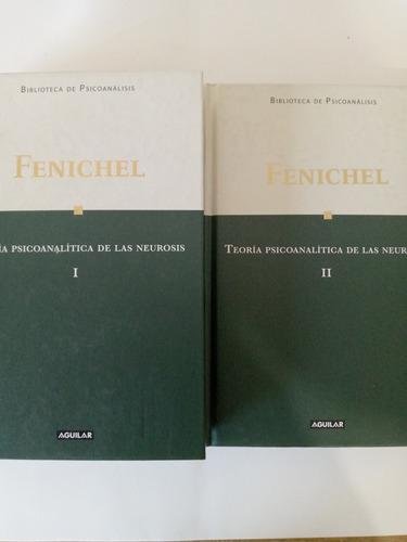 Teoría Psicoanalítica De La Neurosis Tomo 1 Y 2 Fenichel (Usado)