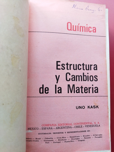 Química Estructura Y Cambios De La Materia. Uno Kask (Usado)