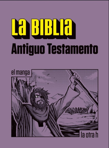 La Biblia - Antiguo Testamento - Herder - Manga