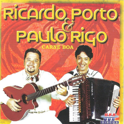 Cd - Ricardo Porto &amp; Paulo Rigo - Carne Boa