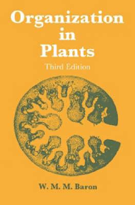 Libro Organisation In Plants - W. M. M. Baron