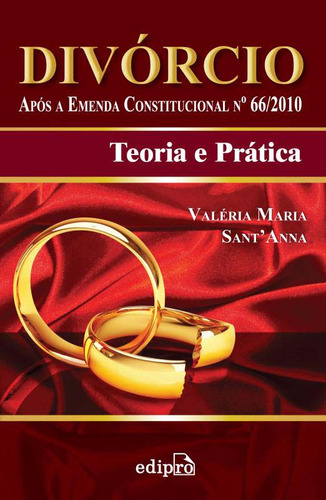 Libro Divorcio: Apos A Emenda Constitucional No66 2010: De S