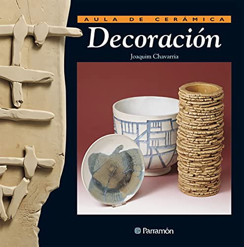 Libro Aula De Cerámica Decoración De Joaquin Chavarria Ed: 5